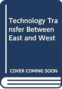 Paperback Technology Transfer Between East and West Book
