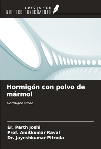 Hormigón con polvo de mármol: Hormigón verde