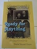 Ready for Anything a Biography of Ruth Stewart Fajfr