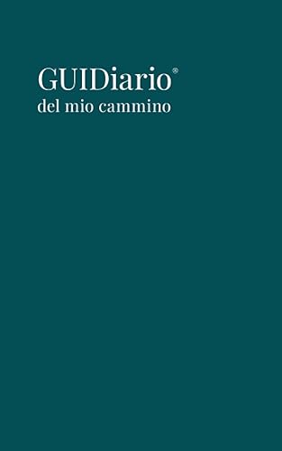 GUIDiario del mio cammino.: Il diario agenda per organizzare e programmare il tuo cammino. Un taccuino per raccogliere e annotare i tuoi momenti più ... il tuo cammino e organizzare le tue tappe.