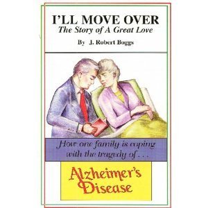 I'll Move Over: Spouse and Family Stress in Dealing with Alzheimer's