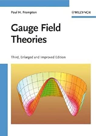 Gauge Field Theories 3rd Edition book cover