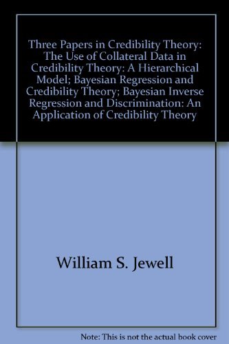 Three Papers in Credibility Theory: The Use of Collateral Data in ...