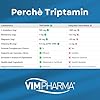 Triptofano e Melatonina Pura 1mg – Triptamin – Integratore Sonno con L-Triptofano 500mg, Magnesio, Vitamina B6 – Sonno Profondo e Benessere Diurno – Vegano Made in Italy – Vimpharma