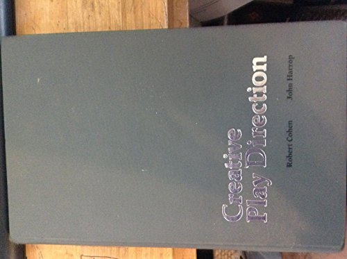 Creative play direction (Prentice-Hall series i... 0131909185 Book Cover