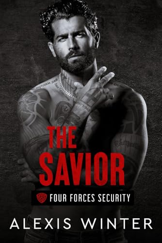 The Savior (Four Forces Security) B09XNFLQBR Book Cover