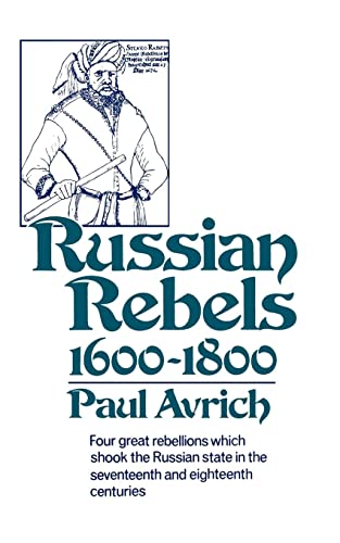 Russian Rebels, 1600-1800 (Norton Library (Paperback))