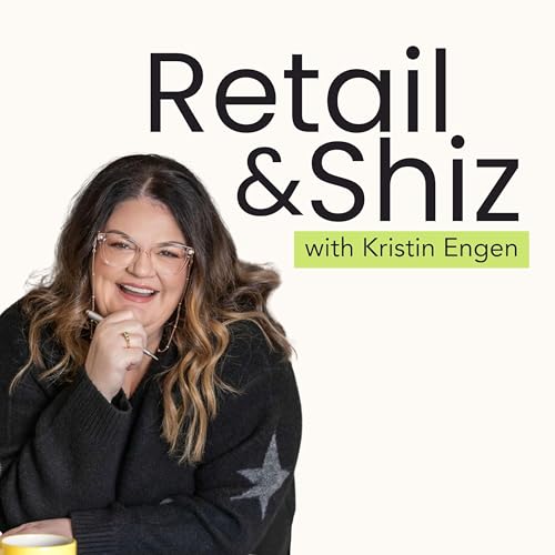 Page de couverture de Retail & Shiz | Actionable Advice to Grow and Scale Your DTC Retail Business