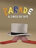  Il circo di Tati