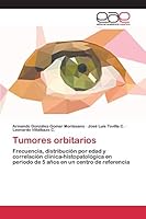 Tumores orbitarios 3659028126 Book Cover
