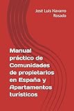 manual propietario sm3  Manual práctico de Comunidades de propietarios en España y Apartamentos turísticos