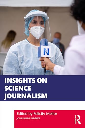 Insights on Science Journalism (Journalism Insights) (English Edition)