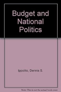 Paperback The budget and national politics Book