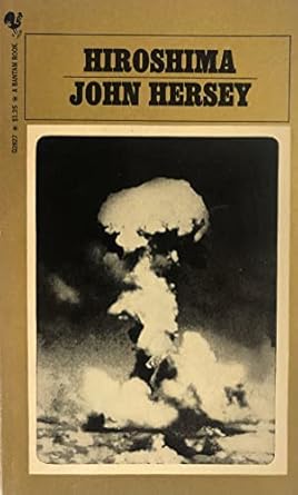 By John Hersey - Hiroshima (2014-02-13) [Paperback]