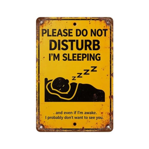 Do Not Disturb I'm Sleeping Funny Tin Sign - Distressed Yellow Metal Plaque for Bedroom Door