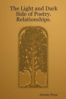 Paperback The Light and Dark Side of Poetry. Relationships. Book
