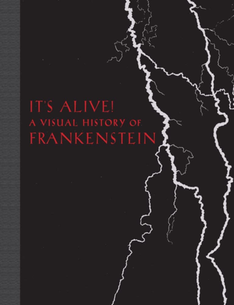It's Alive!: A Visual History of Frankenstein      Hardcover – October 30, 2018
