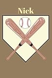  Nick: Baseball Sports Personalized Journal to write in, Game Experiences for Men Women Boys and Girls for gifts holidays