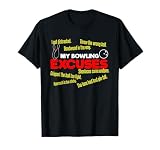 Meine Bowlingausreden I Lustige Sportausreden I Lustiges Bowling T-Shirt ...