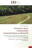 Processus de La Restauration A(c)Cosystemique Au Burundi 6131585903 Book Cover