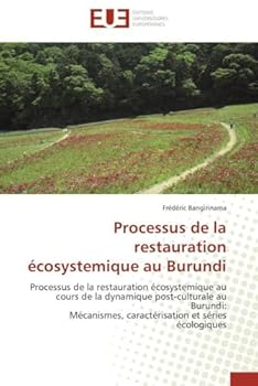Paperback Processus de la Restauration Écosystemique Au Burundi [French] Book