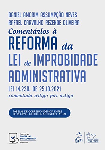 Comentários à Reforma da Lei de Improbidade Administrativa
