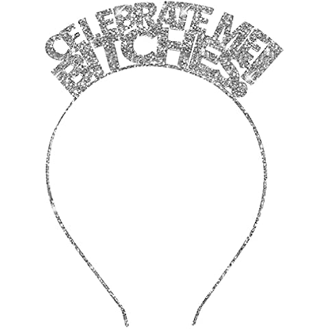 RhinestoneSash Birthday Tiara for Women -Silver Sparkle Celebrate Me Bitches - Funny, Humorous Graduation Headband, Retirement, Birthday Supplies HdBd(Celebrate) SLV Cover