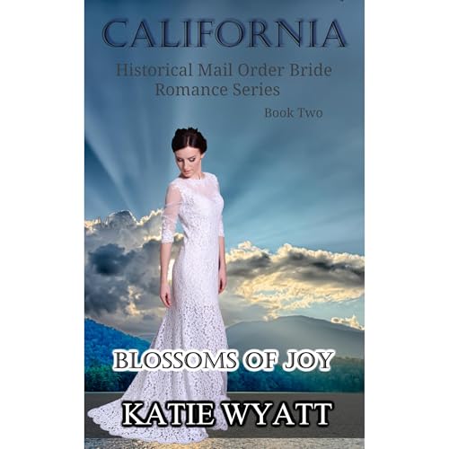 Blossoms of Joy Audiobook By Katie Wyatt cover art