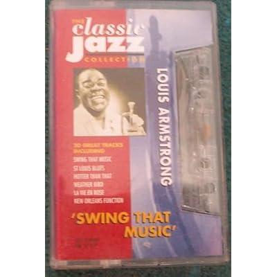Louis Armstrong &lrm;&ndash; Swing That Music Label: Orbis &lrm;&ndash; JAZ MC 001 Series: The Classic Jazz Collection &ndash; 001 Format: Cassette