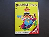 The story of old King Cole B00070UKEE Book Cover