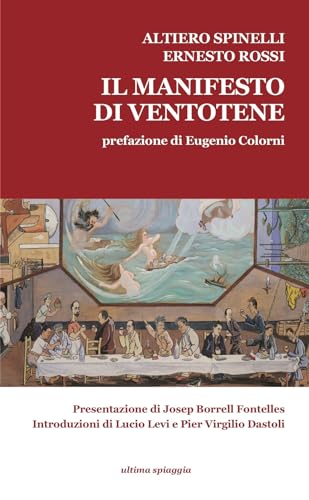 Il Manifesto Di Ventotene-The Ventotene Manifesto. Ediz. Bilingue