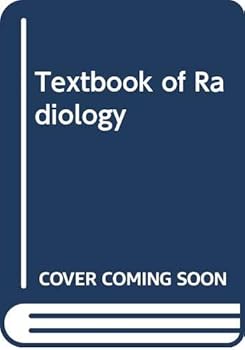 Hardcover A textbook of radiology; Book