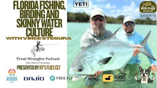 『Trout Wrangler Podcast Season 2, Ep. 65: Saltwater Stories & SWC: A Conversation with Vince Stegura』のカバーアート