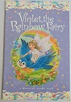 Violet the Rainbow Fairy 1740476131 Book Cover