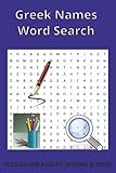  Greek Word Search Book – All Words Are Greek Names: Word Search in Greek Language, 50+ Easy to Read Word Puzzles Book in Greek Language - 6x9 inches, ... Names While Expanding Your Language Skills