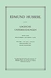 Logische Untersuchungen: Erster Band Prolegomena zur reinen Logik (Husserliana: Edmund Husserl – Gesammelte Werke, 18, Band 18)