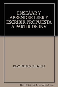 Paperback ENSEÃ‘AR Y APRENDER LEER Y ESCRIBIR PROPUESTA A PARTIR DE INV [Spanish] Book