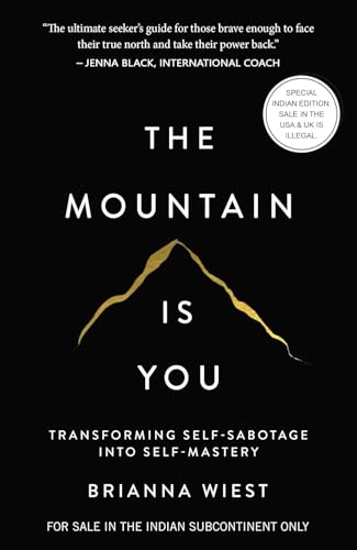 The Mountain Is You Book | Self Help & Personal Growth Guide | Transform Self Sabotage Into Self Mastery | Mindset, Motivation & Life Improvement