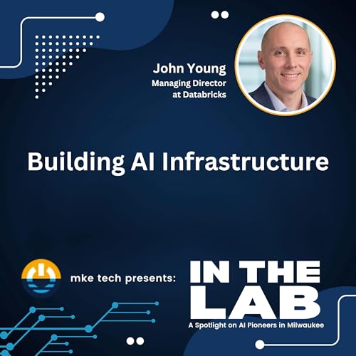 Building AI Infrastructure with John Young of Databricks
