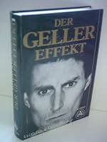 The Geller Effect: Autobiography Of Psychic Showman B0026CTSRQ Book Cover