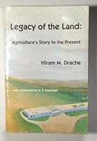 Legacy of the Land: Agriculture's Story to the Present 0813430763 Book Cover