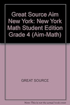 Paperback Great Source Aim New York: New York Math Student Edition Grade 4 (Aim-math) Book