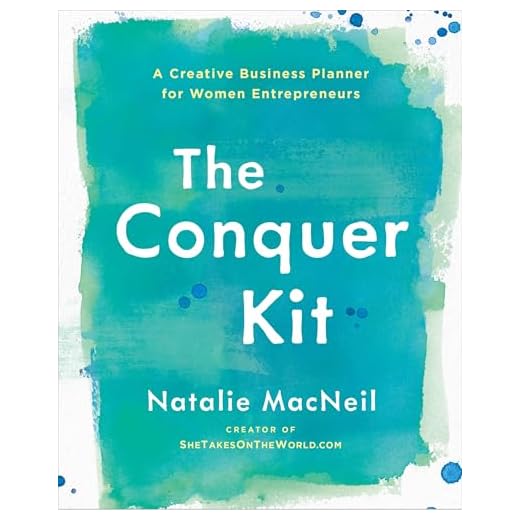The Conquer Kit: A Creative Business Planner for Women Entrepreneurs (The Conquer Series)