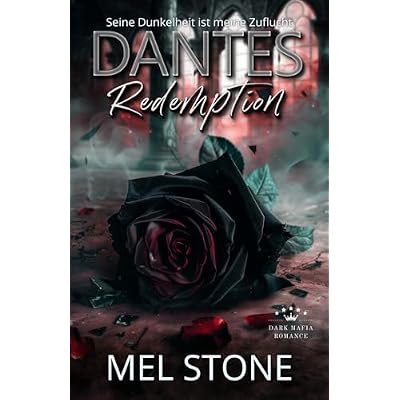 Dantes Redemption - Seine Dunkelheit ist meine Zuflucht