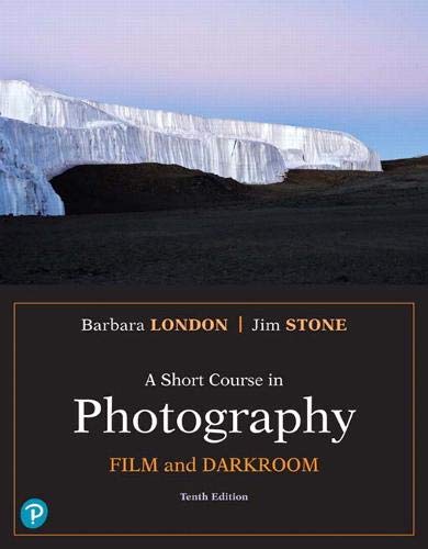 A Short Course In Photography Film And Darkroom 10th Edition What S New In Art Humanities Buy Online In Guernsey At Guernsey Desertcart Com Productid 74177931
