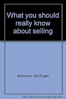 What you should really know about selling B0007ELWOC Book Cover