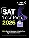 SAT Total Prep 2026: Includes 4 Full Length Practice Tests, 1,100+ Practice Questions + 1 Year Access to Online Quizzes and Video Lessons and Tutorials (Kaplan Test Prep)