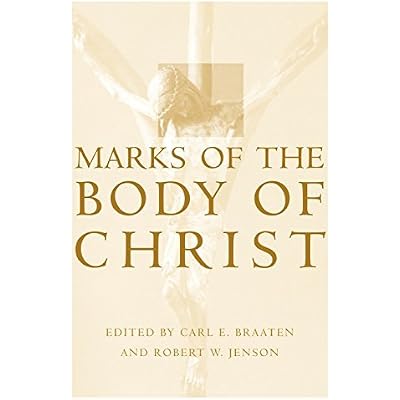 Marks of the Body of Christ