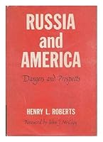 Russia and America, Dangers and Prospects B0006DFQZ0 Book Cover