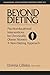 Produktbild Beyond Dieting: Psychoeducational Interventions For Chronically Obese Women